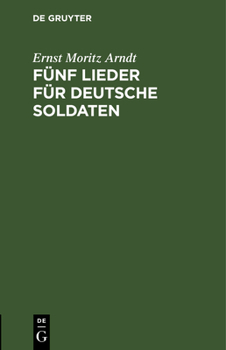 Hardcover Fünf Lieder Für Deutsche Soldaten [German] Book