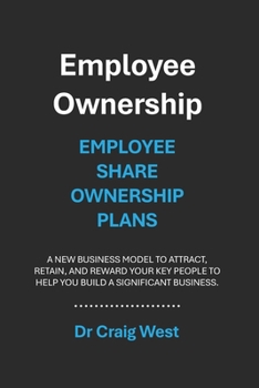 Paperback Employee Ownership: Employee Share Ownership Plans Book