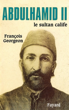 Paperback Abdulhamid II [French] Book