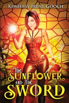 Paperback The Sunflower & The Sword Book