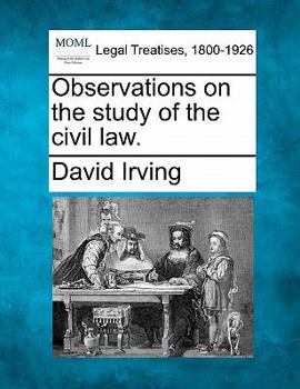 Paperback Observations on the Study of the Civil Law. Book