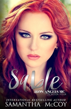 Sable: Iron Angels MC, Book Four - Book #4 of the Iron Angels MC