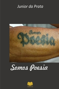 Paperback Somos Poesia [Portuguese] Book