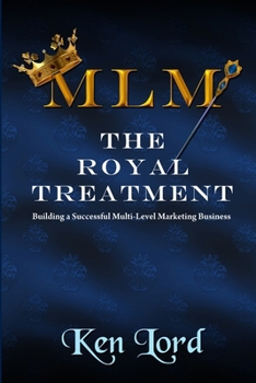 Paperback MLM: The Royal Treatment Book