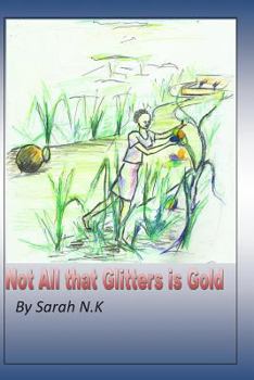 Paperback Not all that glitters ig gold Book