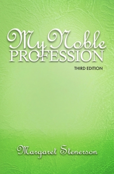 Paperback My Noble Profession Book