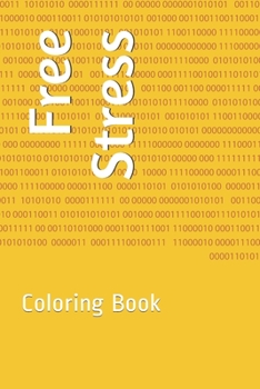 Paperback Free Stress: Coloring Book