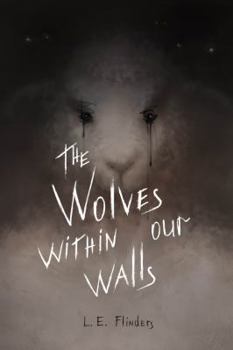 Paperback The Wolves Within Our Walls Book