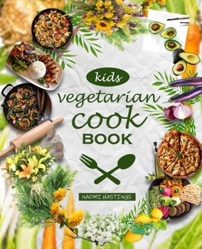 Paperback Vegetarian Cookbook for Kids made easy Book