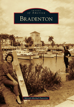 Bradenton - Book  of the Images of America: Florida