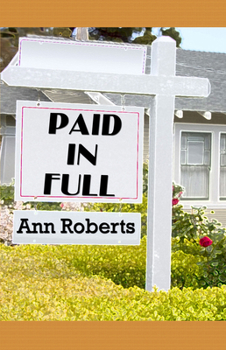 Paid in Full - Book #1 of the Ari Adams Mystery
