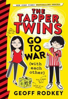 Paperback The Tapper Twins Go to War (with Each Other) Book