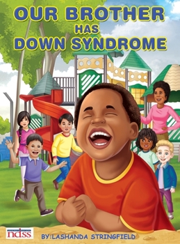 Hardcover Our Brother Has Down Syndrome Book