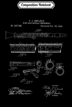 Composition Notebook: Vintage Patent Print 1894 Clarinet Player  Journal/Notebook Blank Lined Ruled 6x9 100 Pages