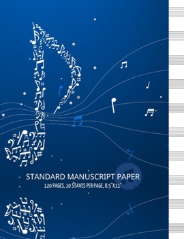 Paperback Standard Manuscript Paper: Blank Musical Notebook for Composing Your Music Great for Musicians Students and Teachers 10-line Staves per page - Bl Book