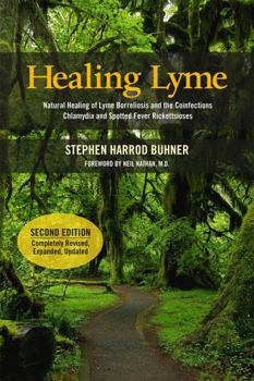 Paperback Healing Lyme: Natural Healing of Lyme Borreliosis and the Coinfections Chlamydia and Spotted Fever Rickettsiosis Book
