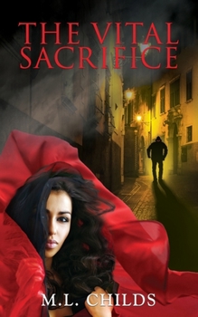 Paperback The Vital Sacrifice: An Occult Horror Novel - Book 1 Book