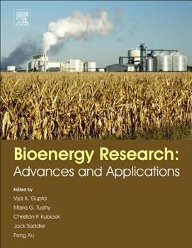 Hardcover Bioenergy Research: Advances and Applications Book