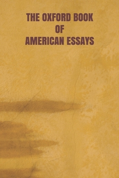 The Oxford Book of American Essays