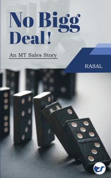 Paperback No Bigg Deal!: An MT Sales Story Book