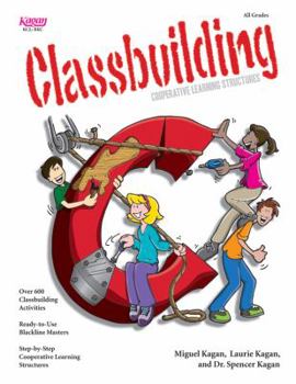 Paperback Classbuilding: Cooperative Learning Structures Book