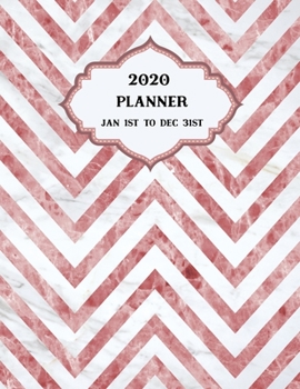 Paperback 2020 Planner Weekly and Monthly Marble Pink Chevron: January to December Calendar Book