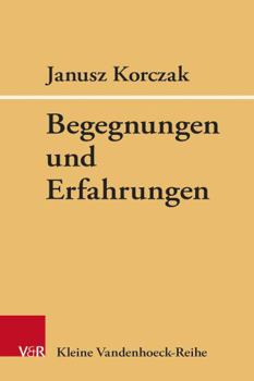 Paperback Begegnungen Und Erfahrungen: Kleine Essays [German] Book