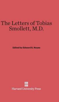 Hardcover The Letters of Tobias Smollett, M.D. Book