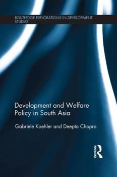 Paperback Development and Welfare Policy in South Asia Book