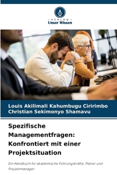 Spezifische Managementfragen: Konfrontiert mit einer Projektsituation