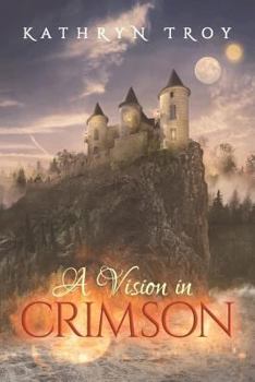 Paperback A Vision in Crimson Book