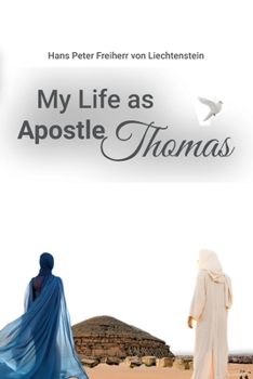Paperback My Life as Apostle Thomas Book