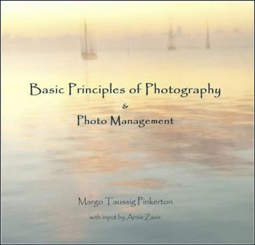 Paperback Basic Principles of Photography & Photo Management Book