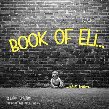 Paperback Book of Eli.. the baby Book