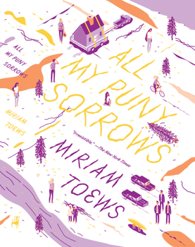 Hardcover All My Puny Sorrows Book