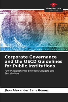 Paperback Corporate Governance and the OECD Guidelines for Public Institutions Book