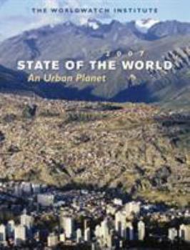 Paperback State of the World: An Urban Future (2007) Book