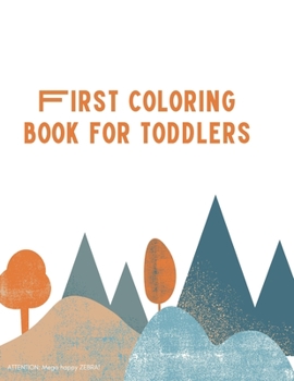 Paperback Firts coloring book for toddlers Book