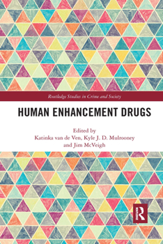 Paperback Human Enhancement Drugs Book