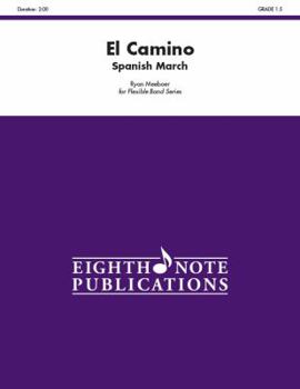 Paperback El Camino: Spanish March, Conductor Score & Parts Book