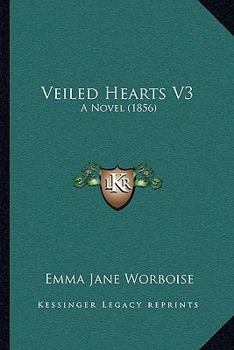 Paperback Veiled Hearts V3: A Novel (1856) Book