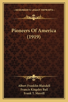 Paperback Pioneers Of America (1919) Book