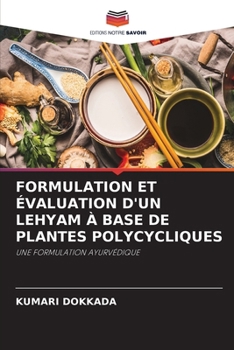 Paperback Formulation Et Évaluation d'Un Lehyam À Base de Plantes Polycycliques [French] Book