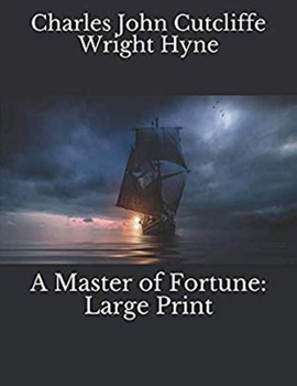 Paperback A Master of Fortune (Annotated) Book