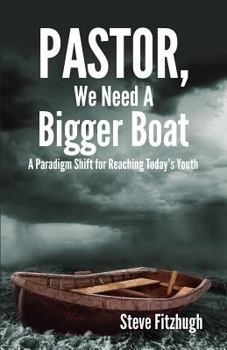 Paperback Pastor, We Need a Bigger Boat Book