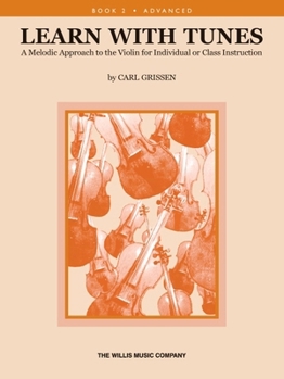 Paperback Learn with Tunes - Book 2: A Melodic Approach to the Violin Book