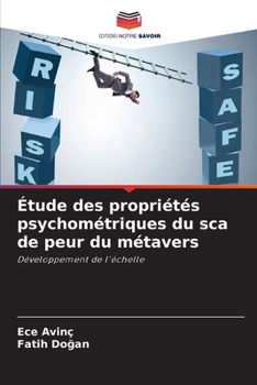 Paperback Étude des propriétés psychométriques du sca de peur du métavers [French] Book