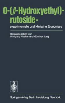 O-(beta-Hydroxyethyl)-rutoside, experimentelle und klinische Ergebnisse