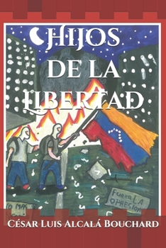 Paperback Hijos de la Libertad [Spanish] Book