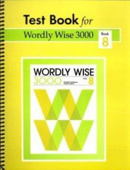 Paperback Wordly Wise 3000: Grade 11, Book 8 Book